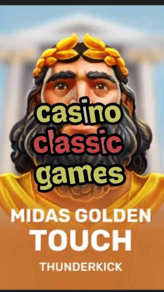 casino classic games-3xn3u5udepyz9m9w5iat.com
